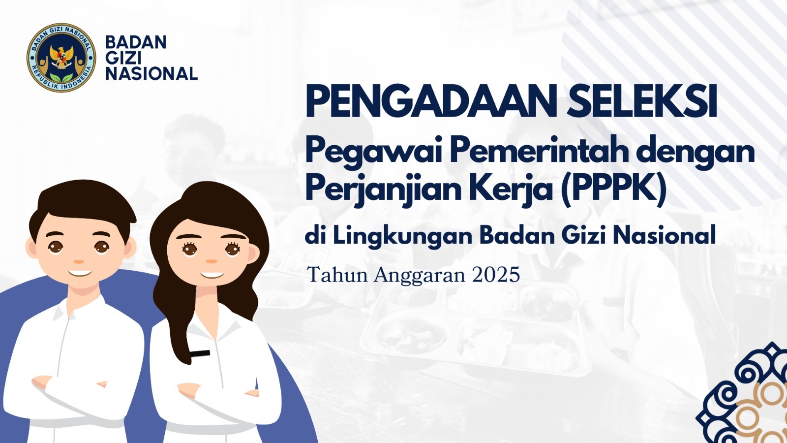Pengumuman Seleksi Pengadaan Pegawai Pemerintah Dengan Perjanjian Kerja Tingkat Instansi Tahap II di Lingkungan Badan Gizi Nasional Kabupaten Natuna Tahun Anggaran 2025